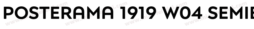 Posterama 1919 W04 SemiBold字体转换
